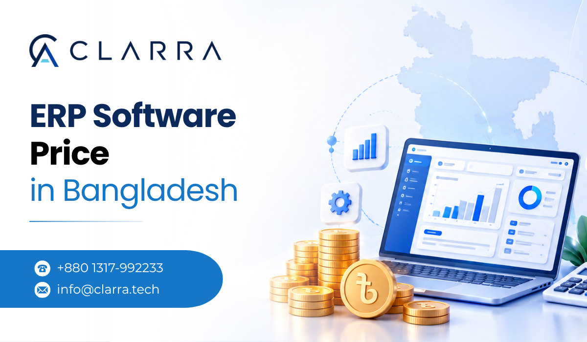 ERP software price in Bangladesh - Clarra ERP cost and business management solution